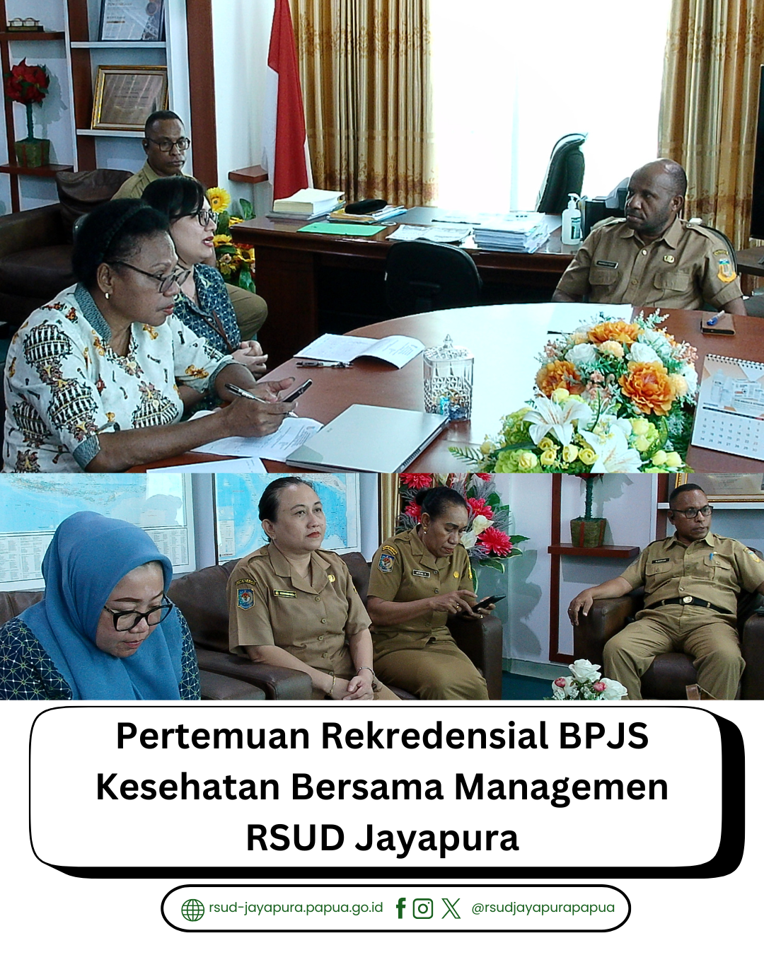 Pertemuan Rekredensial BPJS bersama Management RSUD Jayapura