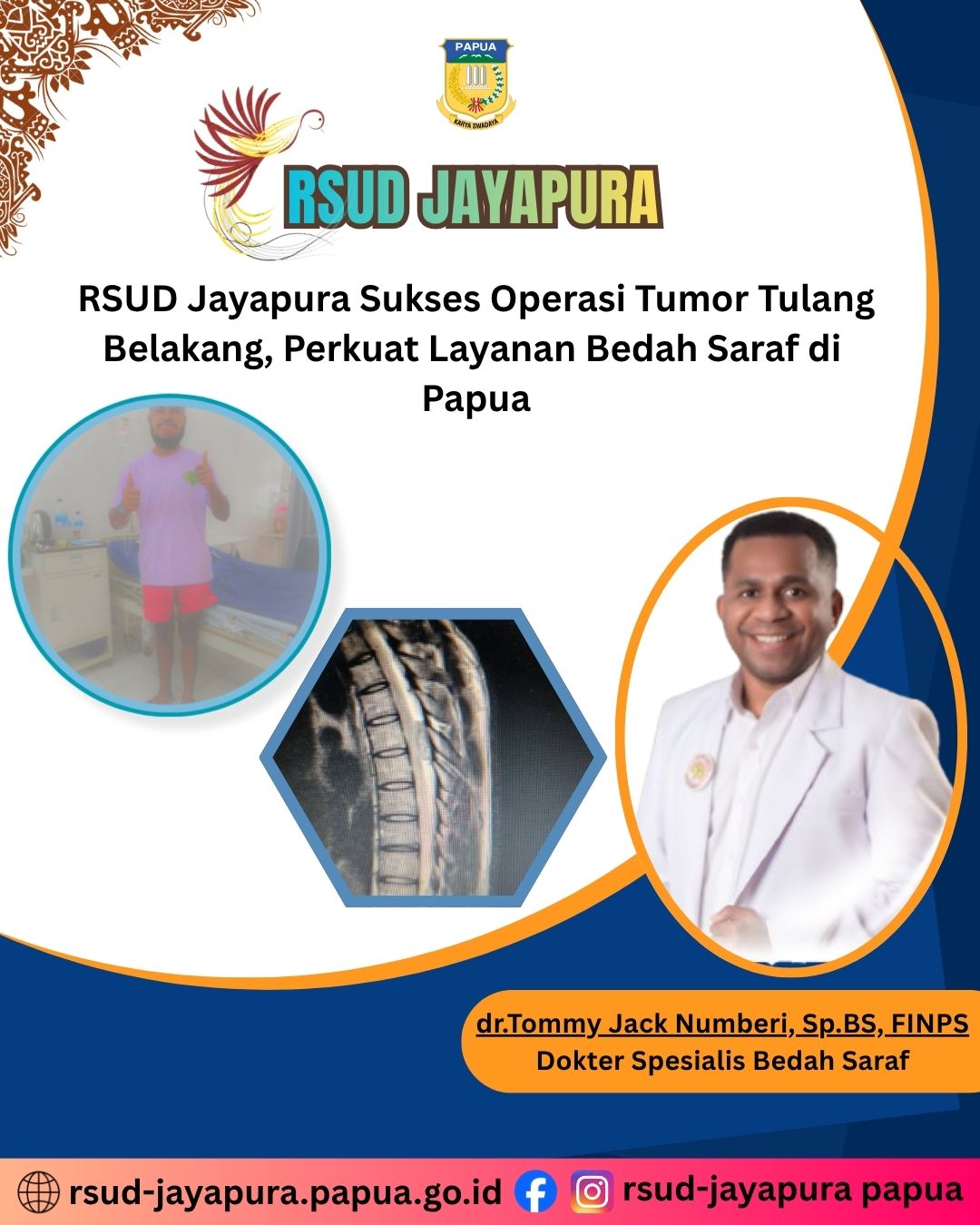 RSUD Jayapura Sukses Operasi Tumor Tulang Belakang, Perkuat Layanan Bedah Saraf di  Papua